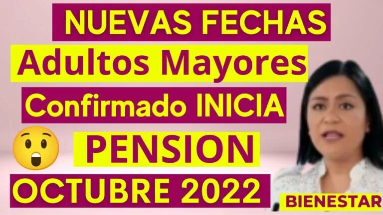 Fecha de cobro pension universal para el adulto mayor