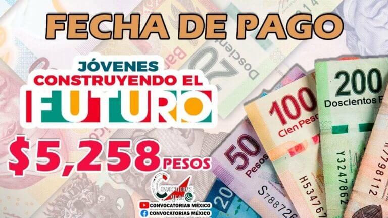 Fechas de pago de jovenes construyendo el futuro 2023