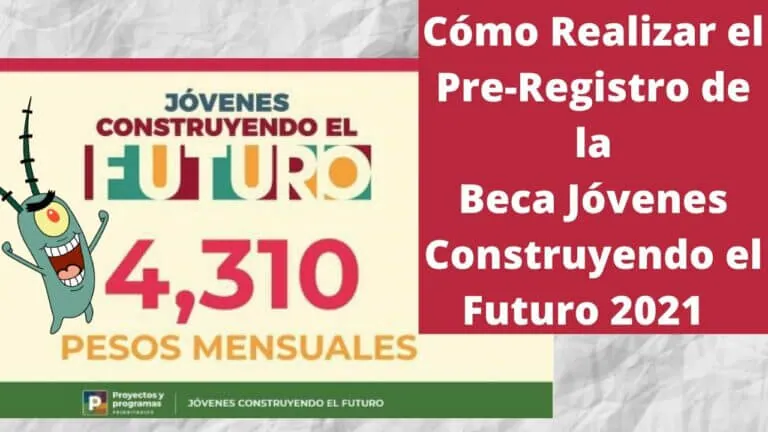 Preregistro para beca jovenes construyendo el futuro