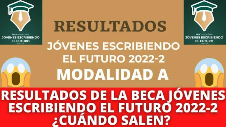 Beca jovenes construyendo el futuro resultados