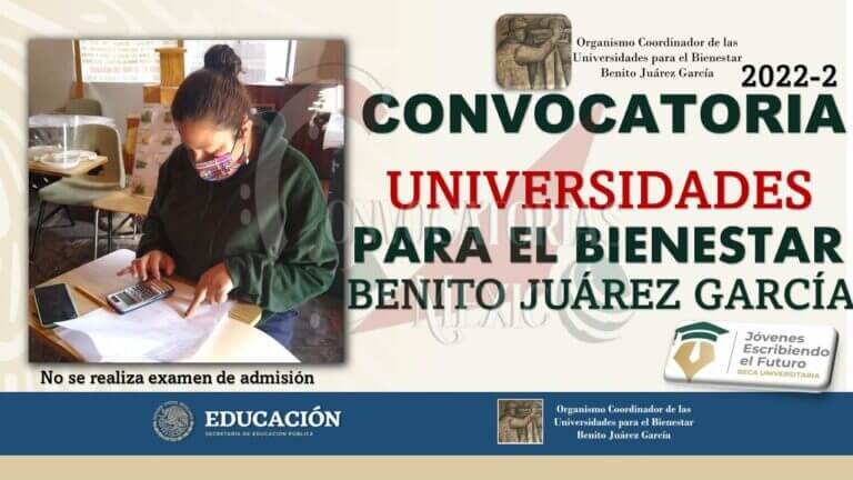 ¡No pierdas la oportunidad! Convocatoria para Universidad del Bienestar Benito Juárez