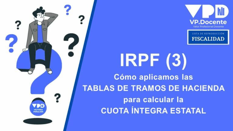 Guía completa de las tablas IRPF en Álava